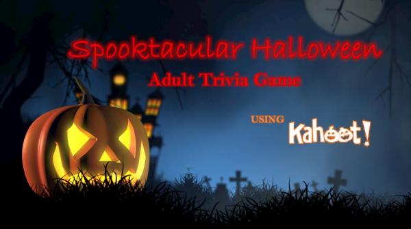 Image for event: SPOOKTACULAR Halloween Trivia Game Using Kahoot! (In-Person)