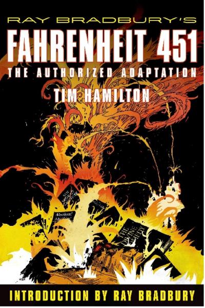 Image for event: Fahrenheit 451 Graphic Novel: This Book is FIRE!
