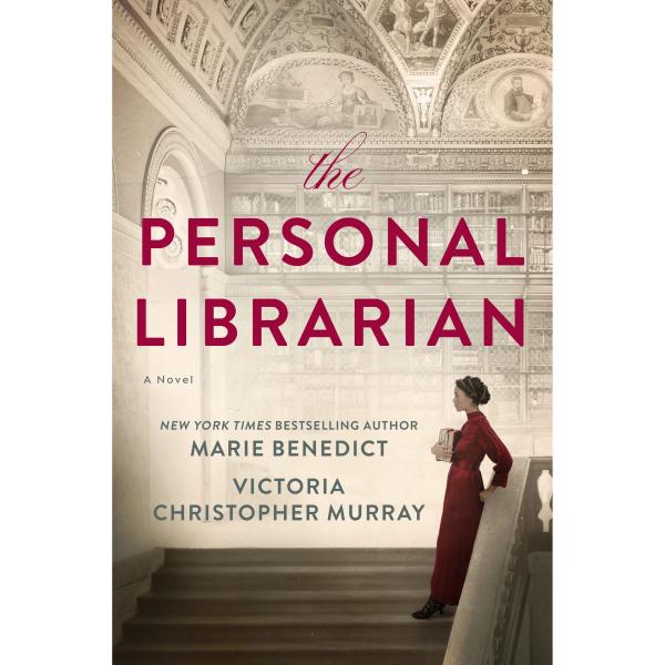 Image for event: &quot;The Personal Librarian&quot; by Marie Benedict