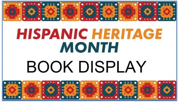 Image for event: Hispanic Heritage Book Display