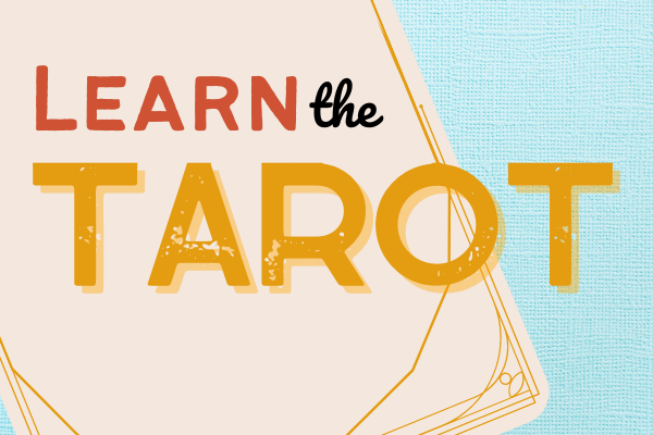 Image for event: Learn the Tarot 