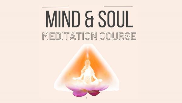 Image for event: Mind &amp; Soul Meditation Course