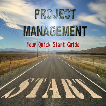 Image for event: Project Management: Your Quick Start Guide 