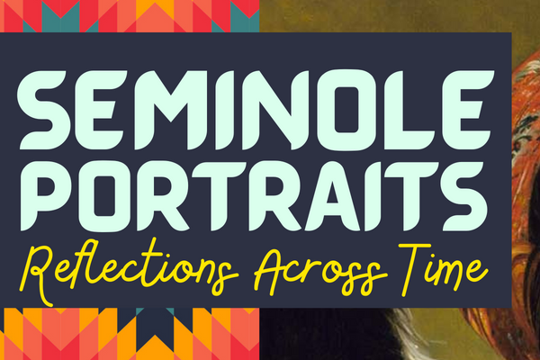 Image for event: Seminole Portraits: Reflections Across Time