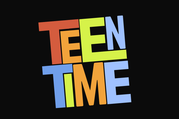 Image for event: Teen Time