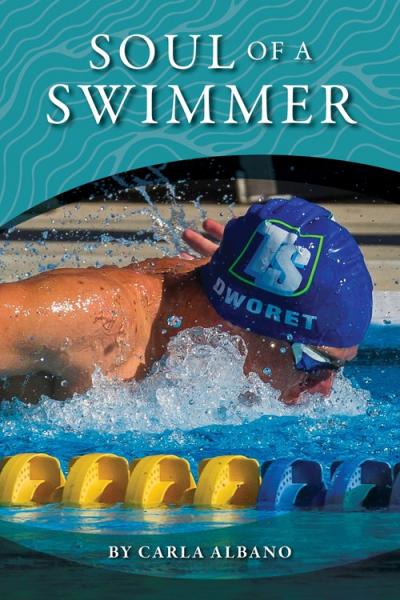 "Soul of a Swimmer" by Carla Albano. Book cover